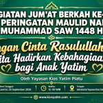 KEGIATAN JUMAT BERKAH KE-307 & PERINGATAN MAULID NABI MUHAMMAD SAW 1448 H, JUMAT 25 SEPTEMBER 2026